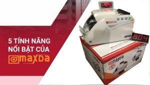 Tính Năng Và Thiết Kế Nội Bật của máy Đếm Tiền MaxDa 2804.