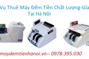 Dịch Vụ Cho Thuê máy Đếm Tiền